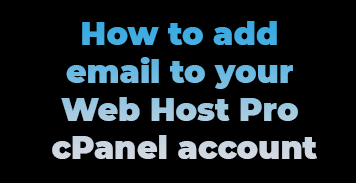 how to add email in cpanel